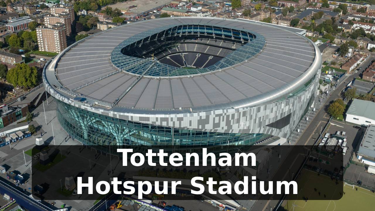 Tottenham Hotspur Stadium